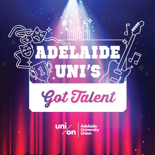 Adelaide Uni's Got Talent