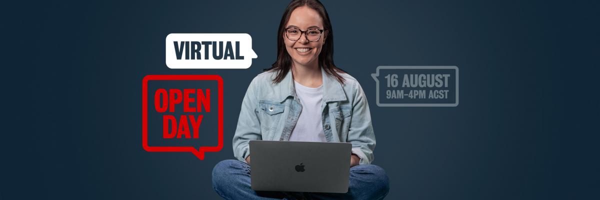 Text: Virtual Open Day, 16 August 9am - 4pm. Female student sitting with her laptop on her knees.