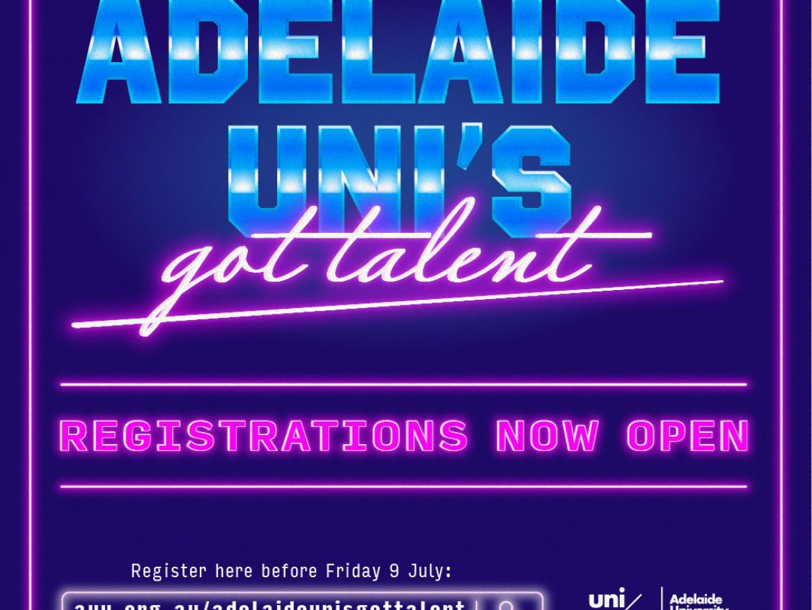 Adelaide Uni's got talent